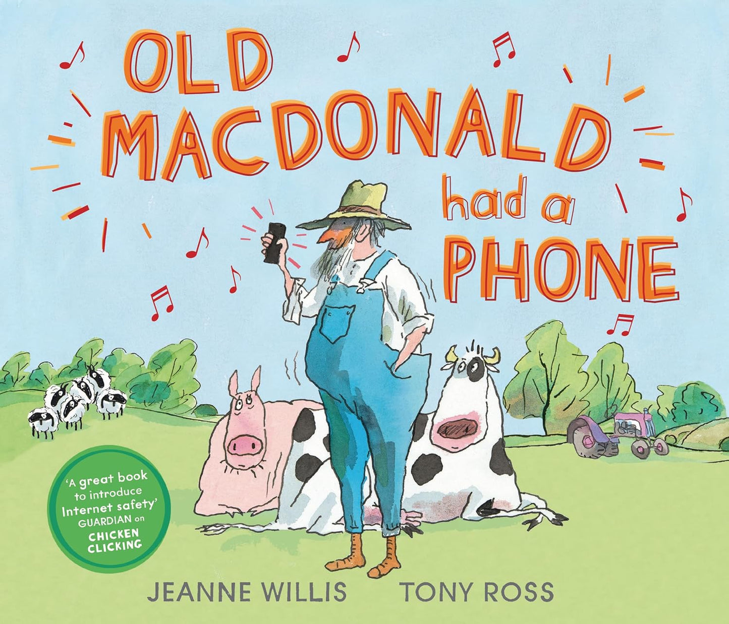 Old McDonald Had a Phone by Jeanne Willis, Tony Ross