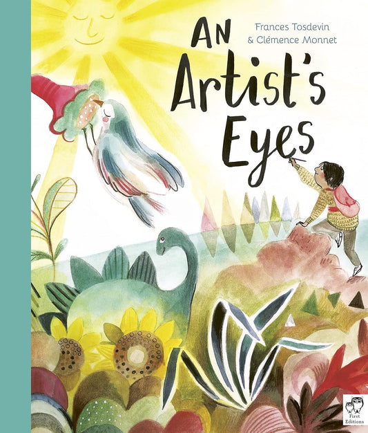 An Artist's Eyes by Frances Tosdevin & Clemence Monnet