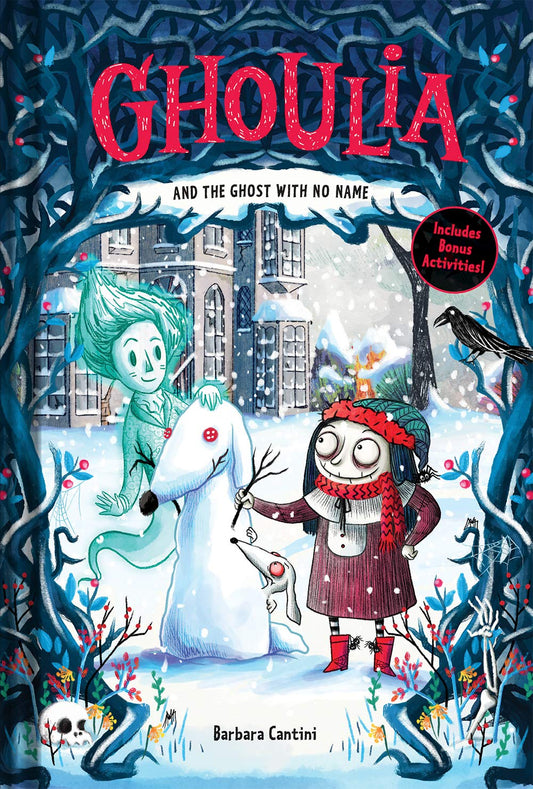 Ghoulia and the Ghost With No Name by Barbara Cantini