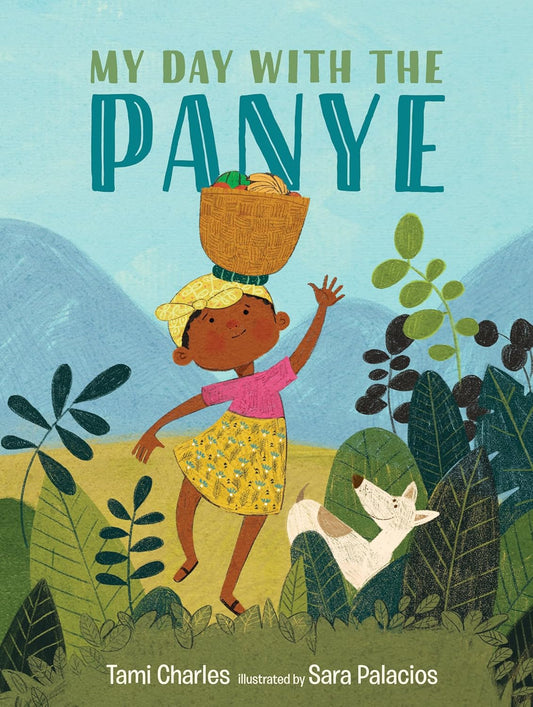 My Day With the Panye by Tami Charles