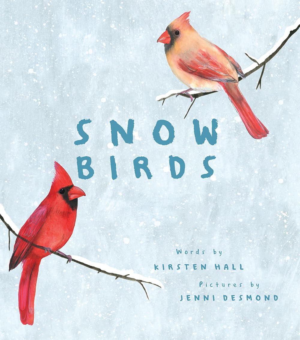 Snow Birds by Kirsten Hall