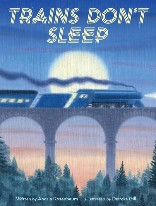 Trains Don't Sleep