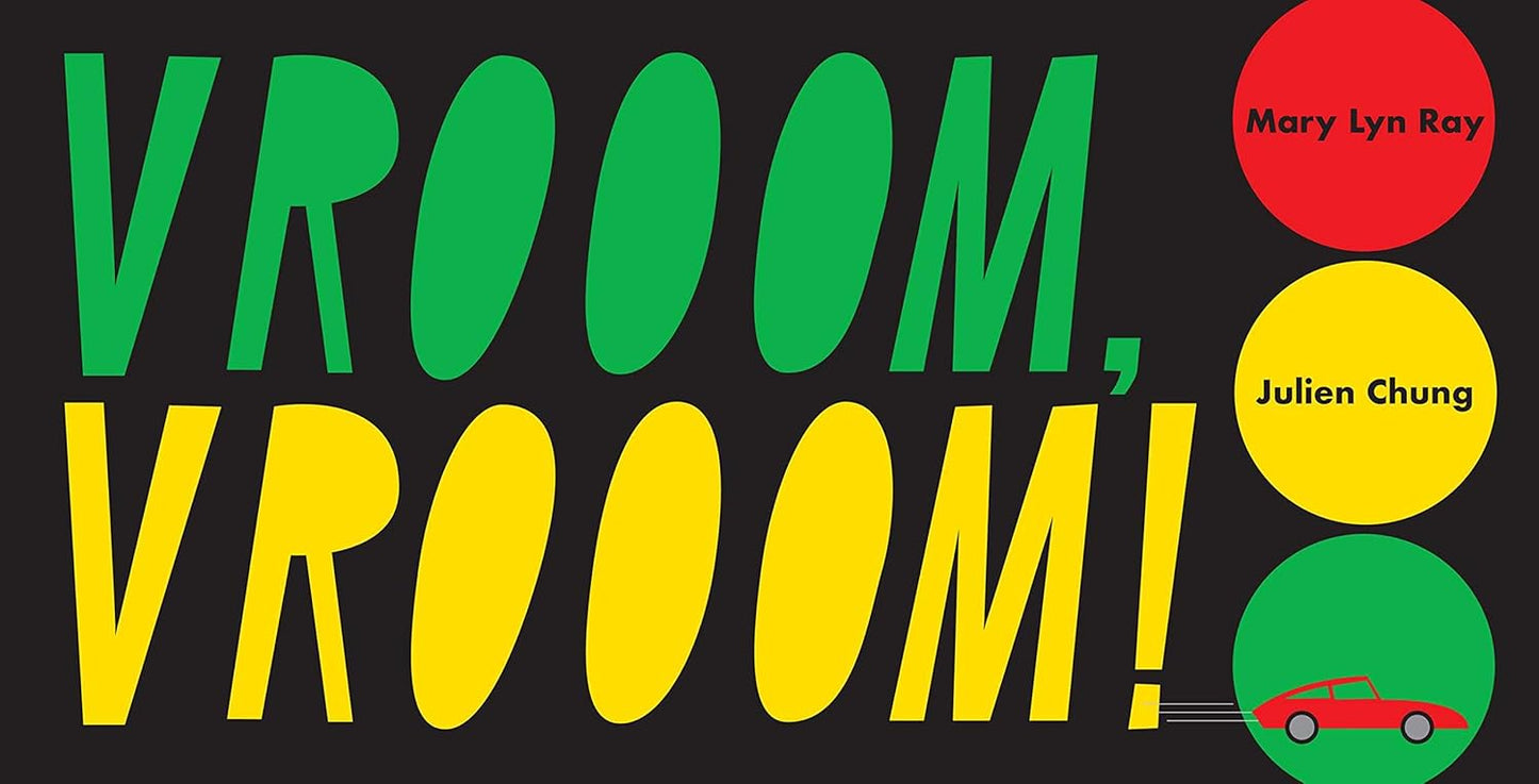 Vroom, Vroom!