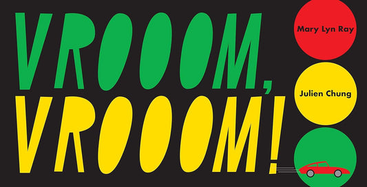 Vroom, Vroom!